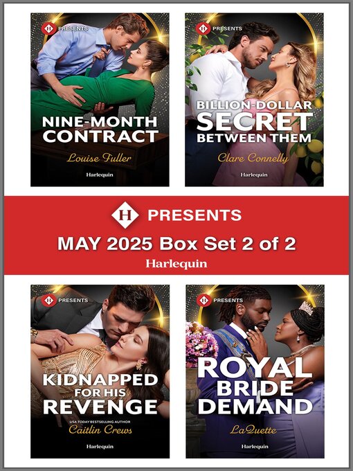 Title details for Harlequin Presents May 2025--Box Set 2 of 2 by Louise Fuller - Wait list